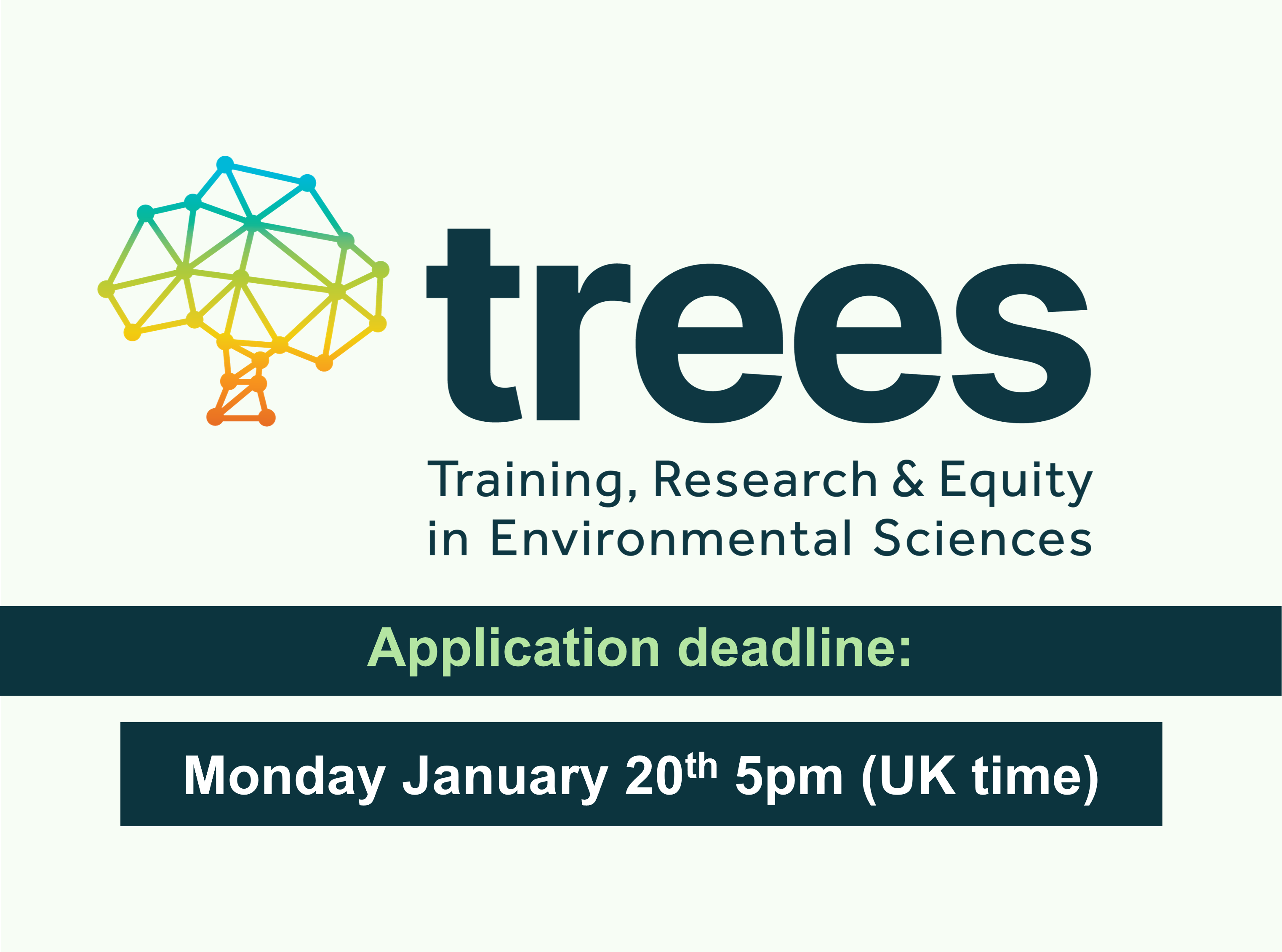 TREES deadline Monday January 20th 5pm (UK time)