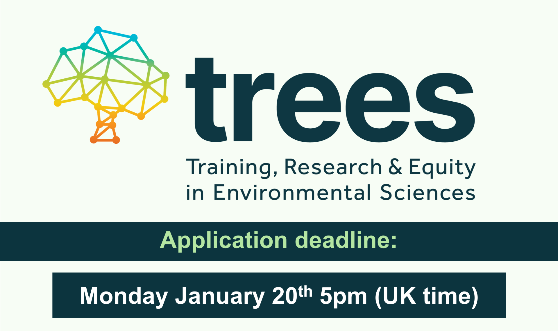 TREES deadline Monday January 20th 5pm (UK time)